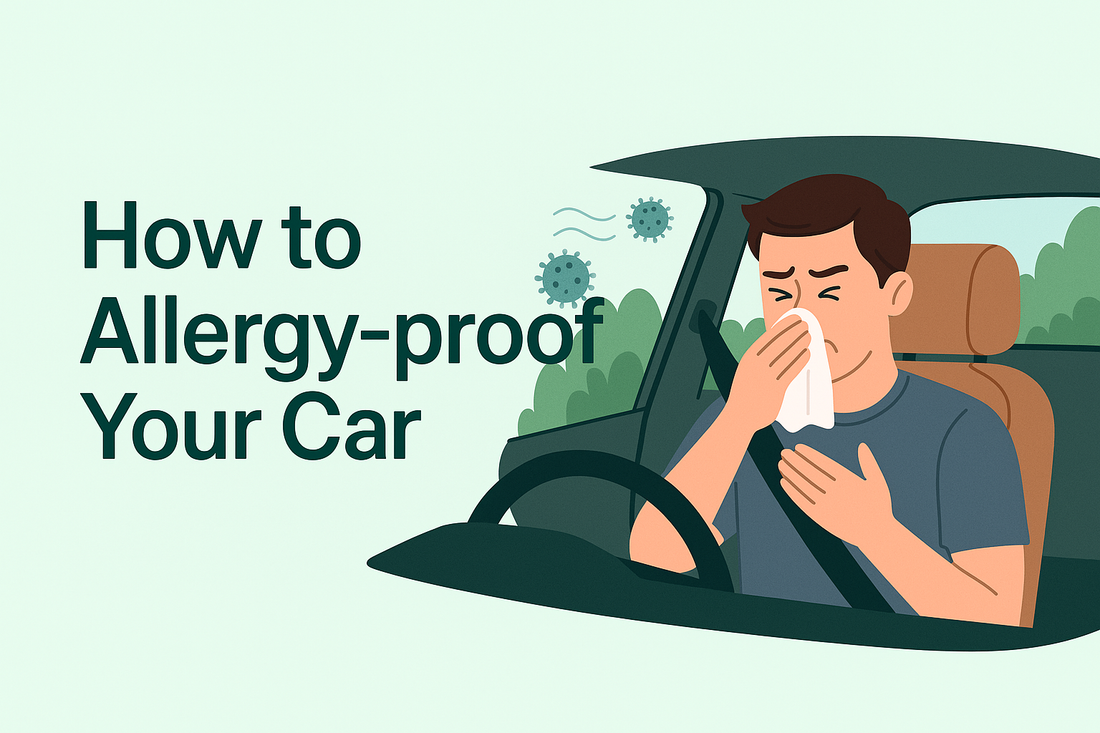 How to Allergy-Proof Your Car and Breathe Easier on the Road